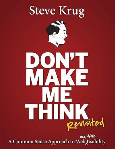 Don't Make Me Think
